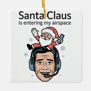 Adorno De Cerámica Santa Claus está entrando en mi espacio aéreo Cont