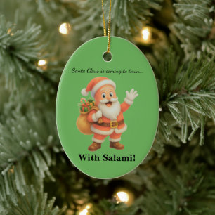 Adorno De Cerámica Santa Claus viene a la ciudad.. ¡Con Salami!