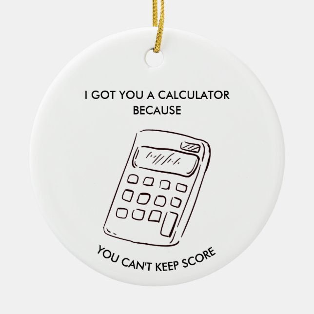 Adorno De Cerámica  Sarcastic Gag Gift for Teammates Friends  (Frente)