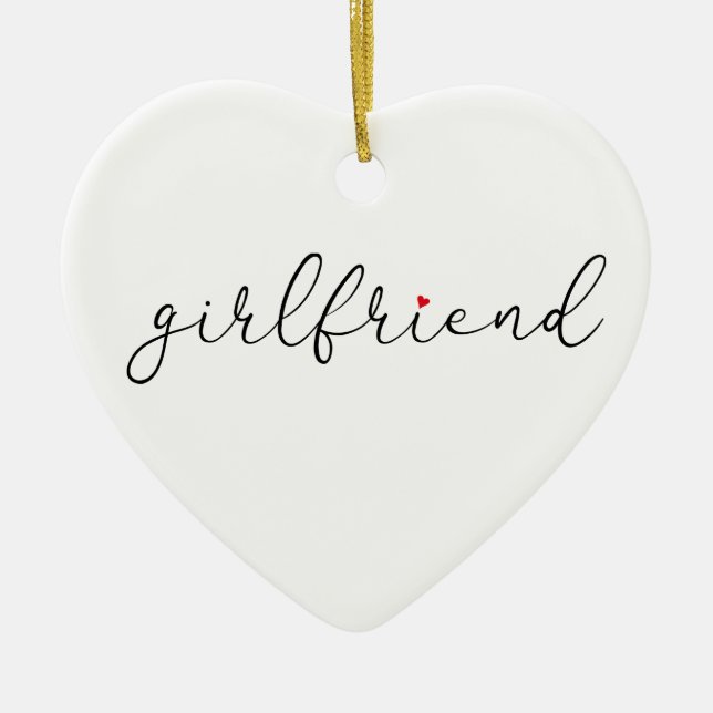 Adorno De Cerámica Script Love Heart Girlfriend Definition (Frente)