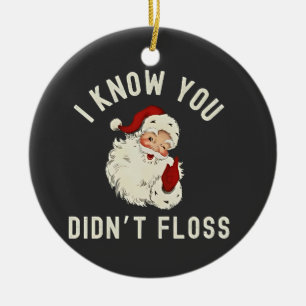 Adorno De Cerámica Sé que no usaste hilo dental Navidad Dental Divert