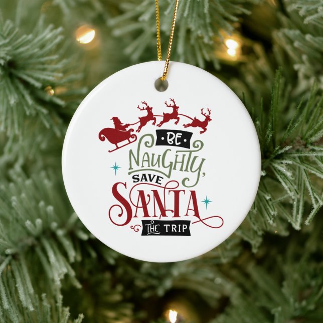 Adorno De Cerámica Sé travieso Salven a Santa El Viaje Navidades Cita (Árbol)