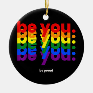Adorno De Cerámica Sé tú, sé orgulloso Orgullo LGBTQ Arcoíris Lesbian