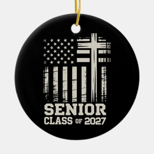 Adorno De Cerámica Senior Class Of 2027 USA Flag Cross Christian Grad (Frente)