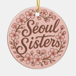 Adorno De Cerámica Seoul Sisters Korea Travel Memory Ceramic Ornament