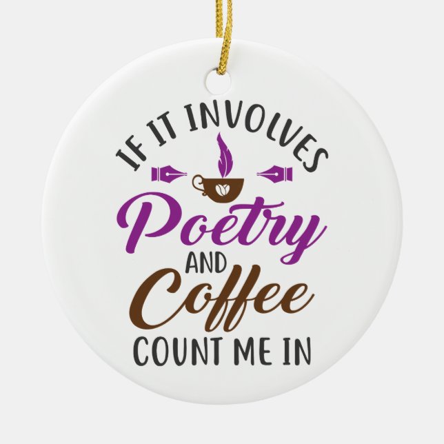 Adorno De Cerámica Si involucra poesía y café, contadme (Frente)