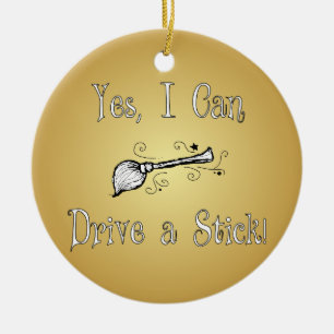 Adorno De Cerámica ¡Sí, puedo conducir un palillo!