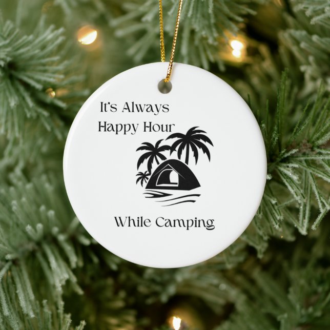 Adorno De Cerámica Siempre es una hora feliz mientras acampan (Árbol)