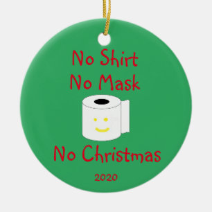 Adorno De Cerámica Sin camiseta, sin máscara, sin Navidades