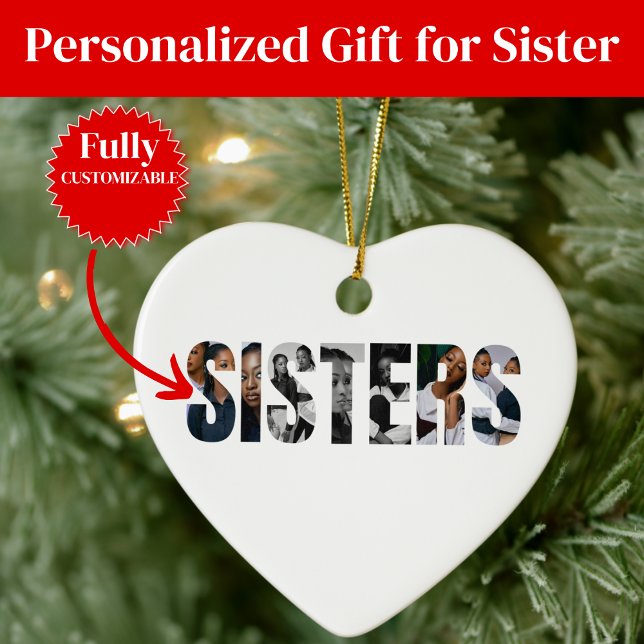 Adorno De Cerámica Sisters Photo Collage Ornament Gift (Sisters Photo Collage Ornament Gift)