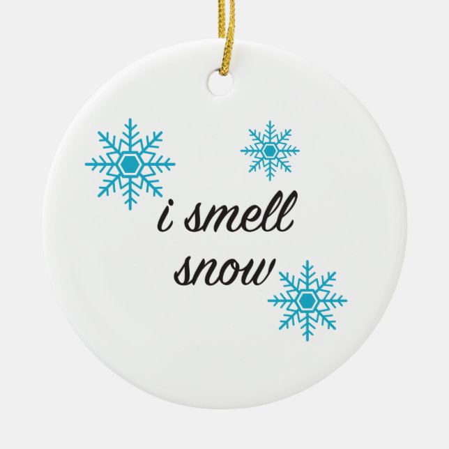 Adorno De Cerámica Snowflake I Smell Nieve Ornament (Frente)