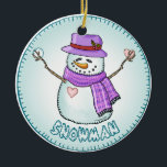 Adorno De Cerámica Snowman espumoso<br><div class="desc">Ornamento escarchado de Snowman,  camisetas de Snowman y regalos de ArtMuvz Ilustracion. Personalice el nombre personalizado Ornamento de Snowman,  camisetas,  regalos y ropa. Añade tu nombre a este adorno de Snowman para que sea el tuyo.</div>