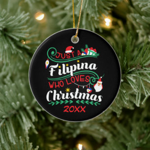 Adorno De Cerámica Solamente una filipina que ama a los Navidades
