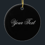 Adorno De Cerámica SÓLO COLOR / negro   tu texto<br><div class="desc">Sólo composición de color por EDDA Fröhlich | Plantilla: color de fondo del texto o imagen | Tendencia: colorea tu vida. | ¿Extrañas otros colores,  productos o diseños? Siéntase libre de contactarme: contact@eddart.de</div>