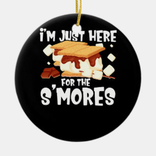 Adorno De Cerámica Sólo estoy aquí para el campamento S'Mores de Smor