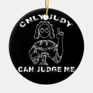 Adorno De Cerámica Sólo Judy Puede Juzgarme Lawer T Shirt