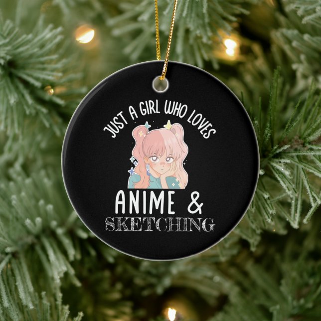 Adorno De Cerámica Sólo un chica que ama a Anime y Skettering (Árbol)
