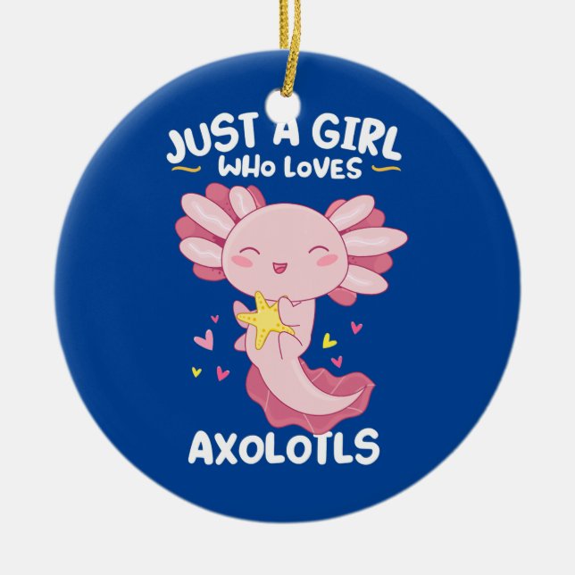 Adorno De Cerámica Solo Un Chica Que Ama A Axolotls Kawaii Cute Pink (Frente)
