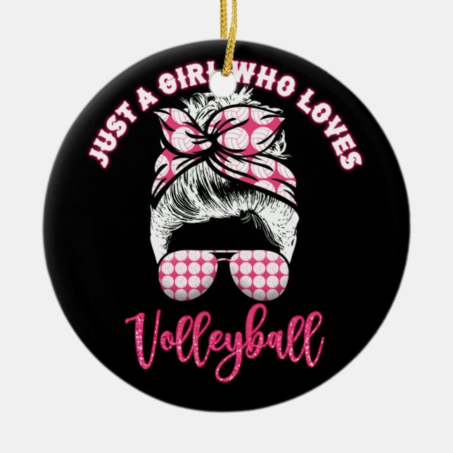 Adorno De Cerámica Solo un Chica que ama a los Chicas de voleibol (Frente)