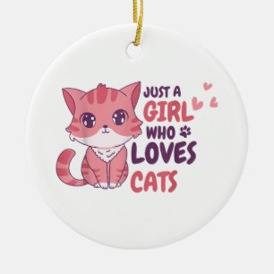 Adorno De Cerámica Solo un Chica que ama a los gatos regalos de camis