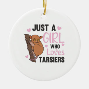 Adorno De Cerámica Solo un Chica que ama a los tarsiers como un mono 