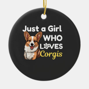 Adorno De Cerámica Solo una chica que ama a los Corgis