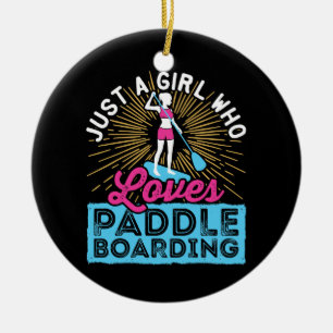 Adorno De Cerámica Sólo una chica que ama el paddleboarding SUP Mujer