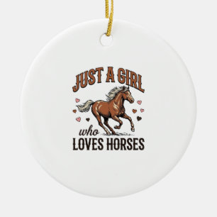 Adorno De Cerámica Solo Una Chica Que Ama Los Caballos Camiseta Vinta