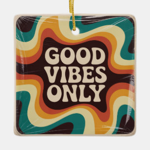 Adorno De Cerámica Sólo Vibraciones Positivas