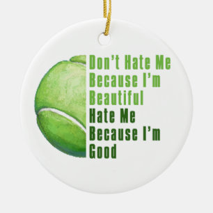 Adorno De Cerámica Soy Hermosa Estoy Bien Pelota de Tenis