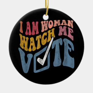 Adorno De Cerámica Soy Mujer Observarme Votar Por La Ola Azul 2024