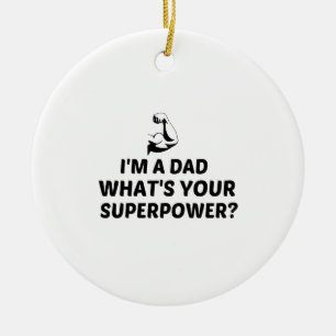ADORNO DE CERÁMICA SOY PAPÁ, ¿CUÁL ES TU SUPERPOTENCIA?