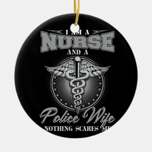 Adorno De Cerámica Soy Una Enfermera Y Una Esposa De La Policía Nada  (Frente)