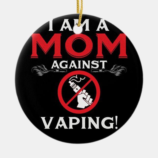 Adorno De Cerámica ¡Soy Una Mamá Contra La Vapación! (Frente)