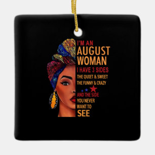 Adorno De Cerámica Soy Una Mujer De Agosto Que Tengo 3 Lados Agosto