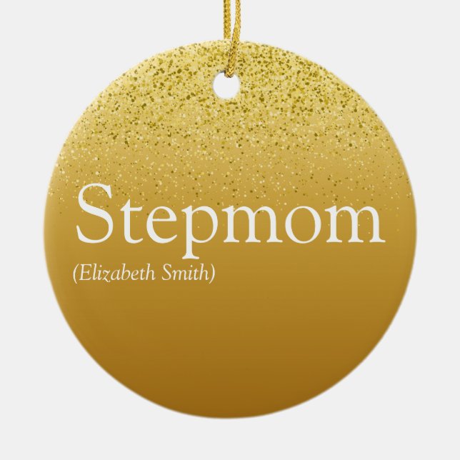 Adorno De Cerámica Stepmom Stepwoman Elegant Gold Purpurina Glam (Frente)