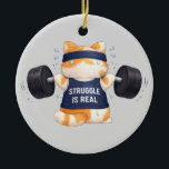 Adorno De Cerámica Struggle is Real<br><div class="desc">The cat is struggling and giving its absolute all to lift the heavy weight; sweat is pouring down,  but the struggle finally pays off</div>
