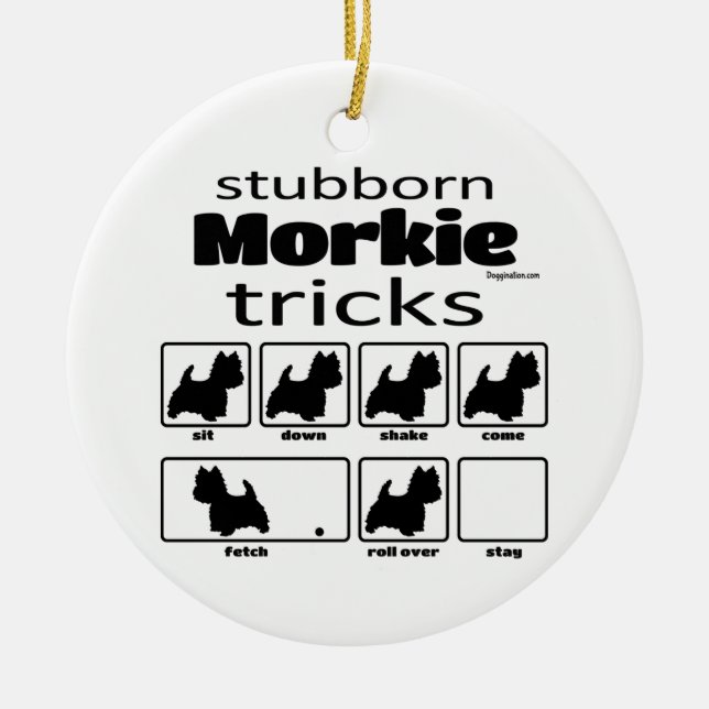Adorno De Cerámica Stubborn Morkie Tricks (Frente)