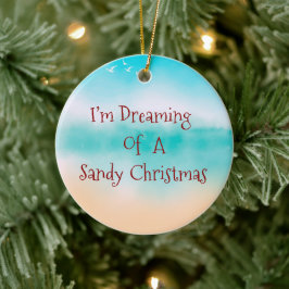 Adorno De Cerámica Sueño Con Un Navidad Sandy