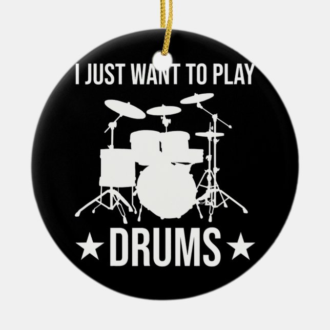 Adorno De Cerámica Tambor, quiero tocar tambores divertidos (Frente)