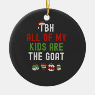 Adorno De Cerámica Tbh Todos Mis Hijos Son Cabras Navidad Coincidente