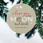 Adorno De Cerámica Te amo a la luna y atrás | Nombres y fotos<br><div class="desc">Cute 'Te amo a la luna y a la espalda' adorno de navidad personalizado,  con nombres de parejas y la opción de subir una fotografía del reverso o mantenerla en blanco.</div>