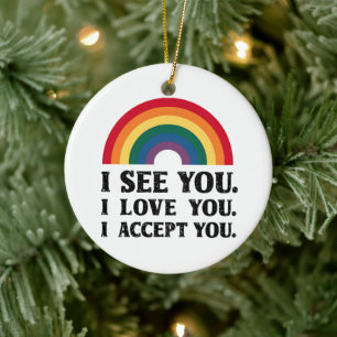 Adorno De Cerámica Te veo te amo te acepto LGBTQ