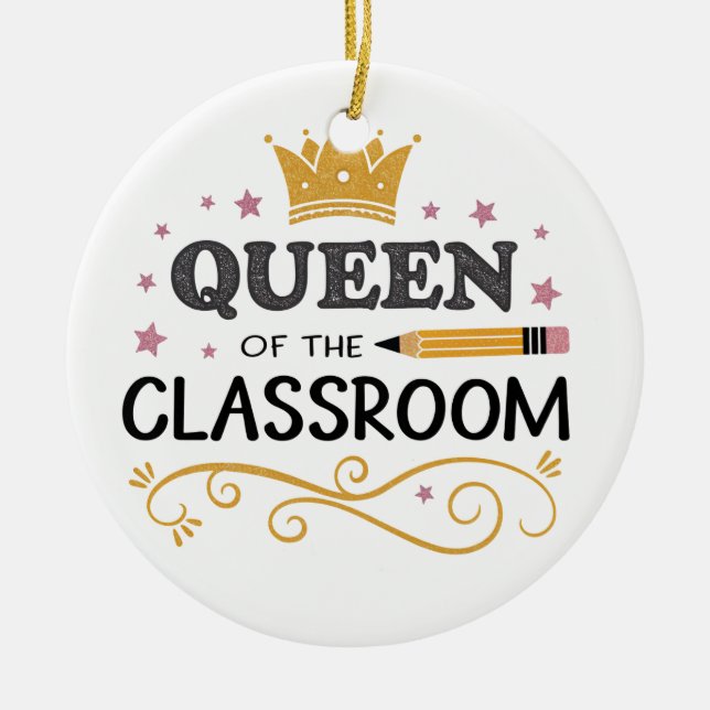 Adorno De Cerámica Teacher Appreciation Gift – Queen of the Classroom (Frente)