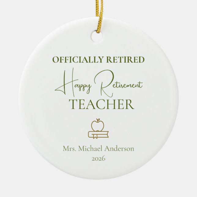 Adorno De Cerámica Teacher Retirement Gift Officially Retired (Frente)