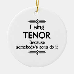 Adorno De Cerámica Tenor - Alguien tiene música divertida