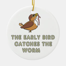 Adorno De Cerámica The Early Bird Catches The Worm