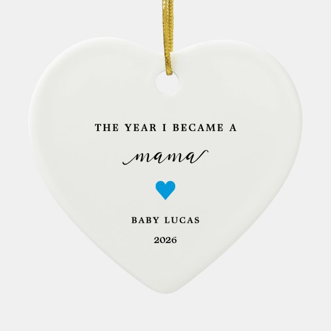 Adorno De Cerámica The Year I Became A Mama Baby Boy Ornament (Frente)