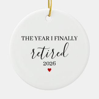 Adorno De Cerámica The Year I Finally Retired, Funny Retirement 