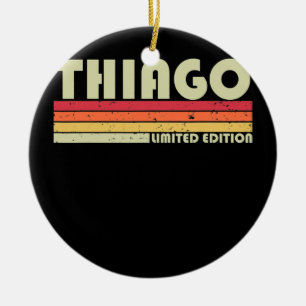 Adorno De Cerámica THIAGO Nombre de regalo Personalizado Funny Retro